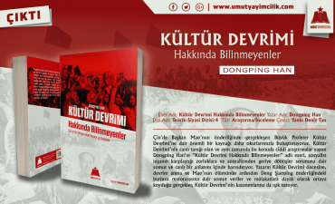 “Kültür Devrimi Hakkında Bilinmeyenler” kitabı Umut Yayımcılık’tan çıktı
